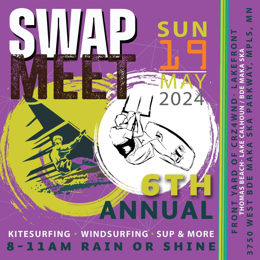 Flyer for the 6th Annual Minnesota Kiteboard and Windsurf Swap Meet.
